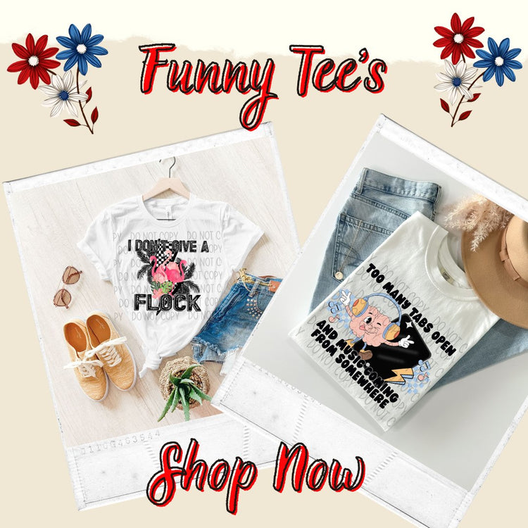 Funny Sarcastic T-shirts