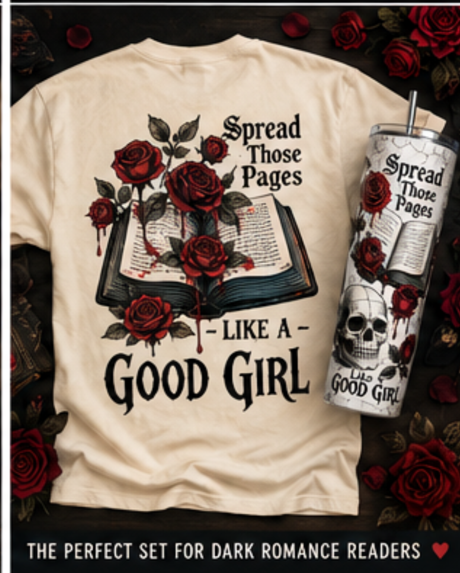 Collage of Gothic-themed merchandise including t-shirts, hoodies, tumblers, and a tumbler bundle with text 'Spread Those Pages Like a Good Girl'.
