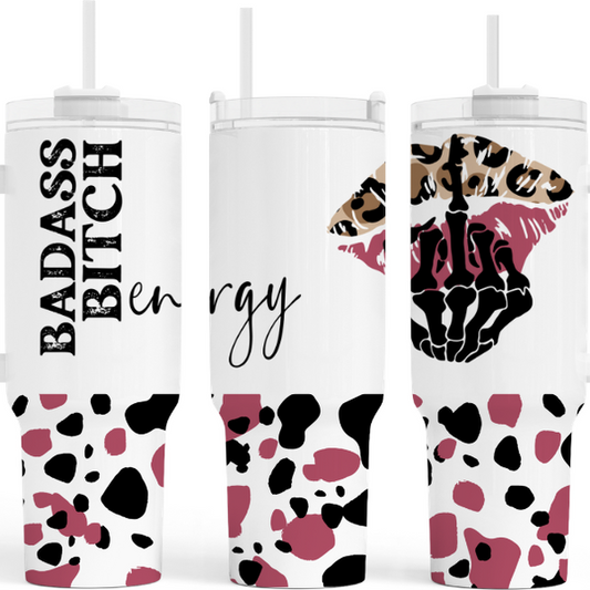 Bad Ass Bitch 40 oz Tumbler