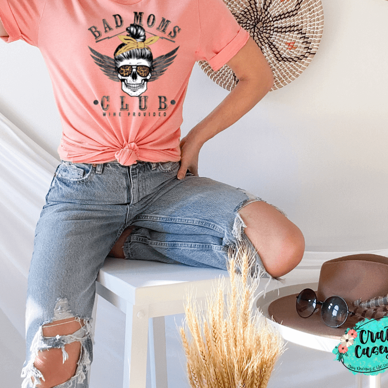 Bad Mom's Club Graphic Shirt adult funny, mom, and alcohol humor graphic shirt design by Crafty Casey's
