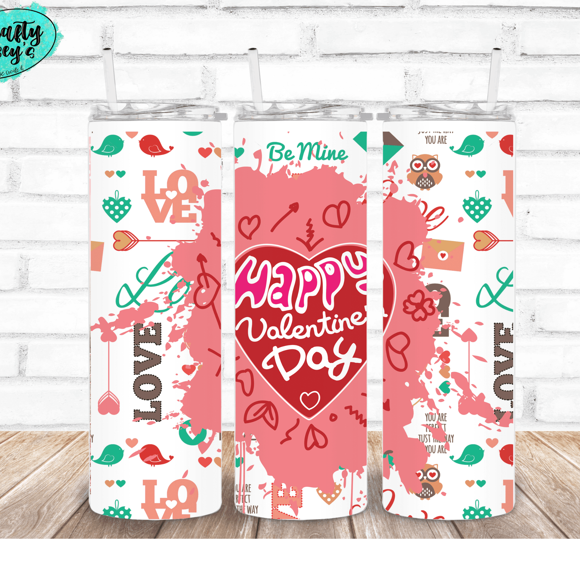 Be Mine Valentine's Tumbler