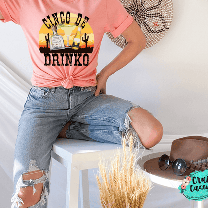 Cinco De Drinko- Funny Adult Tee