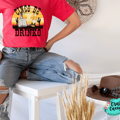 Cinco De Drinko- Funny Adult Tee