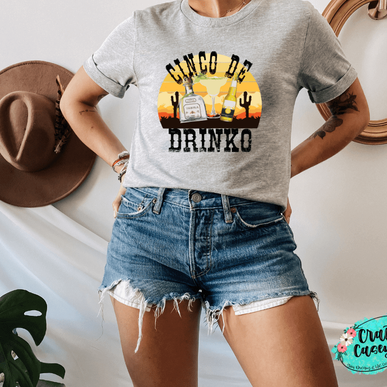 Cinco De Drinko Funny Graphic Shirt adult funny graphic shirt design by Crafty Casey’s