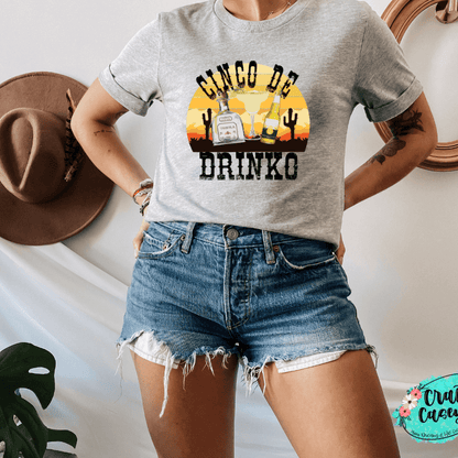 Cinco De Drinko Funny Graphic Shirt adult funny graphic shirt design by Crafty Casey’s