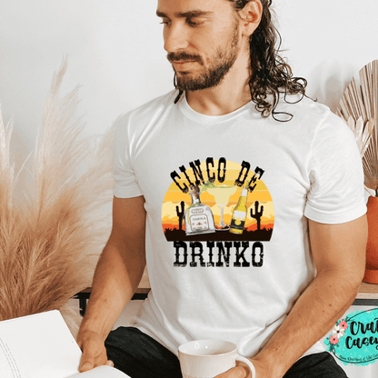 Cinco De Drinko Funny Graphic Shirt adult funny graphic shirt design by Crafty Casey’s