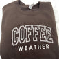 Coffee Weather Crewneck Sweatshirt
