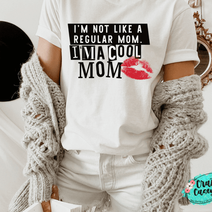 Cool Mom Graphic Shirt adult funny, and mom graphic shirt design by Crafty Casey's
