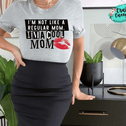 Cool Mom Graphic Shirt adult funny, and mom graphic shirt design by Crafty Casey's