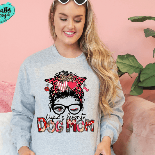 Cupids Favorite Dog Mom - Messy Bunn Sweatshirts