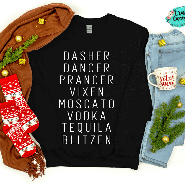 Dasher, Dancer, Prancer, Vixin, Blitzin Funny Tee, Long Sleeve & Crewneck