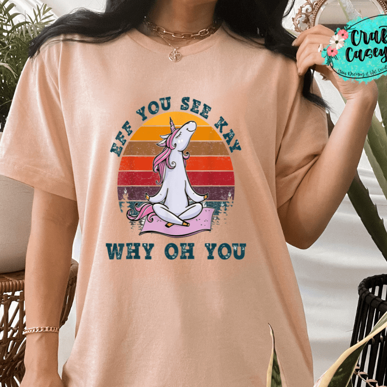 Eff You See Kay Why Oh You Unicorn Graphic Shirt adult funny graphic shirt design by Crafty Casey’s