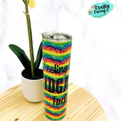 Funny Feeling Kinda IDGAF-ish-Drink Tumbler