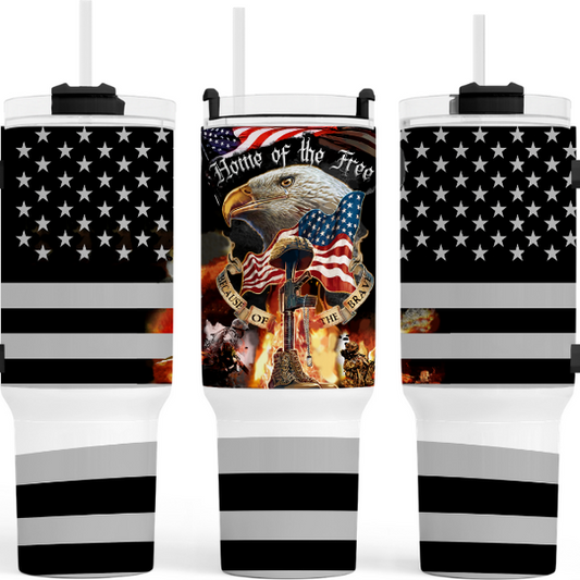 Home Of The Brave Eagle 40 oz Tumbler