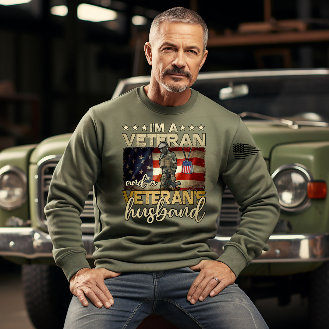 I Am A Veteran & A Veteran's Husband Tee. Crewneck, Hoodie