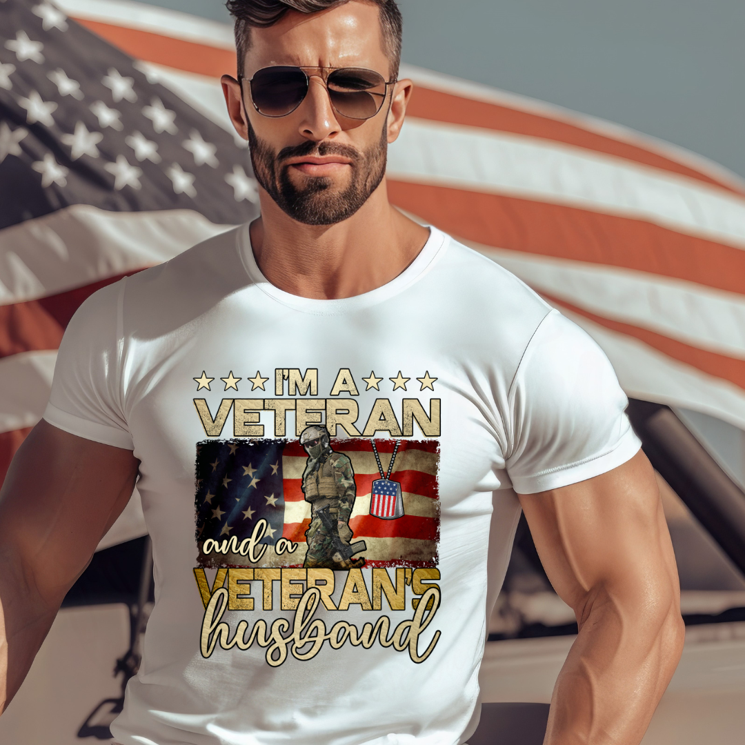 I Am A Veteran & A Veteran's Husband Tee. Crewneck, Hoodie