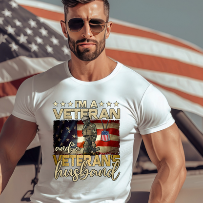 I Am A Veteran & A Veteran's Husband Tee. Crewneck, Hoodie