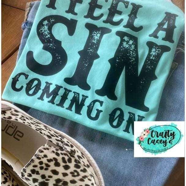 I Feel A Sin Comin On Shirt adult funny, Valentine, and holiday graphic shirt design by Crafty Casey's