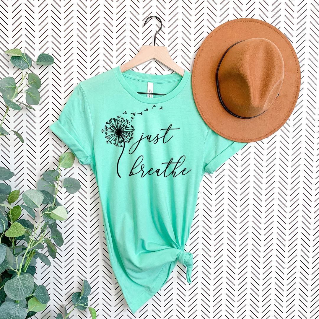 Just Breathe Inspirational Graphic Shirt inspirational motivational spiritual graphic shirt by Crafty Casey’s