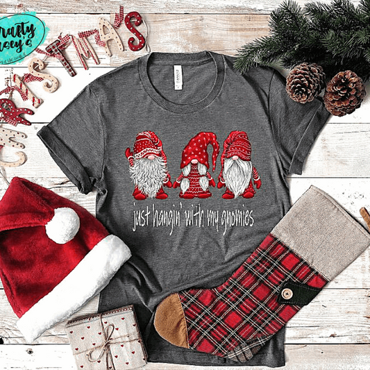 Just Hangin' With My Gnomies-Red Santa Christmas Tee