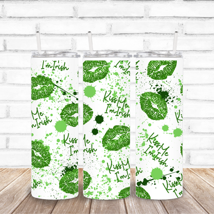 Kiss Me I'm Irish St. Pats. Drink Tumbler