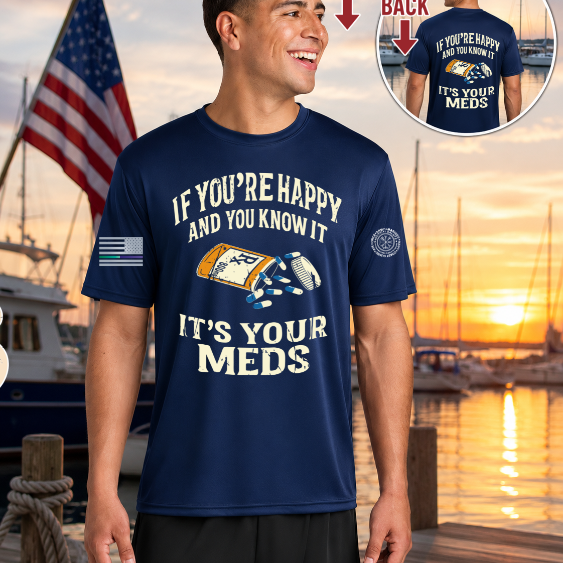 Nautical Salute It’s Your Meds navy A4 Cooling Performance Short Sleeve Tee mockup showing front back placement on marina sunset background