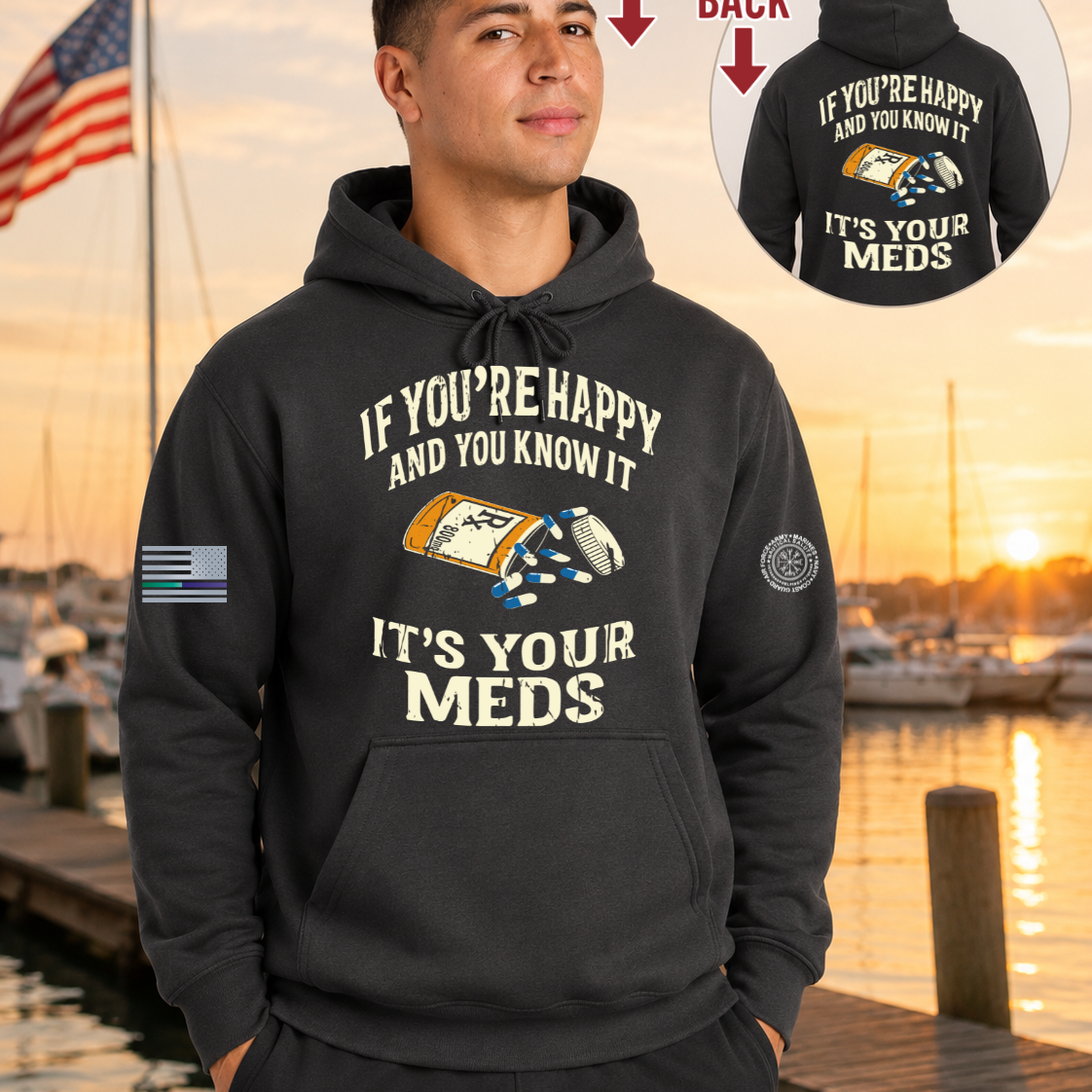 Nautical Salute It’s Your Meds charcoal District Perfect Weight Fleece Hoodie mockup showing front back placement on marina sunset background