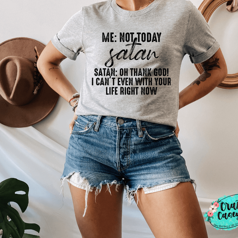 Not Today Satan Funny Shirt animal lover, adult funny, and western graphic shirt design by Crafty Casey's