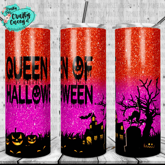 Queen Of Halloween -Halloween- Tumbler