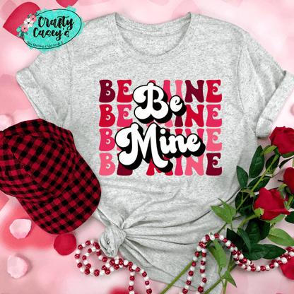 Retro Be Mine- Valentines Day - Women's Unisex- t-shirt