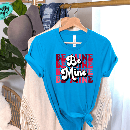 Retro Be Mine- Valentines Day - Women's Unisex- t-shirt