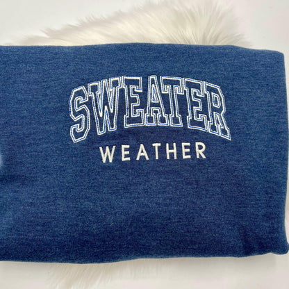 Sweater Weather Crewneck Sweatshirt