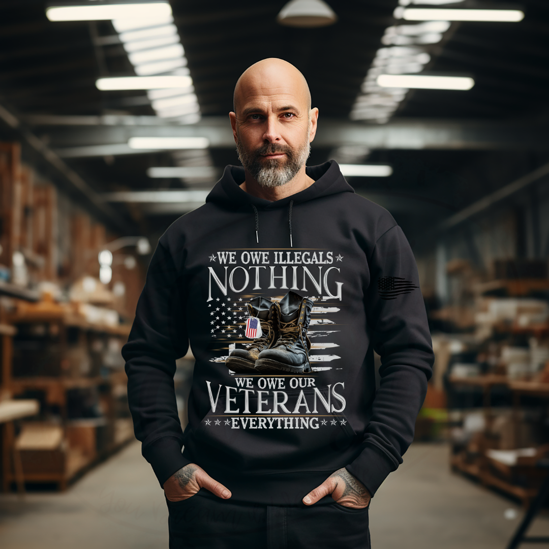 We Owe Our Veterans Everything Tee, Crewneck, Hoodie