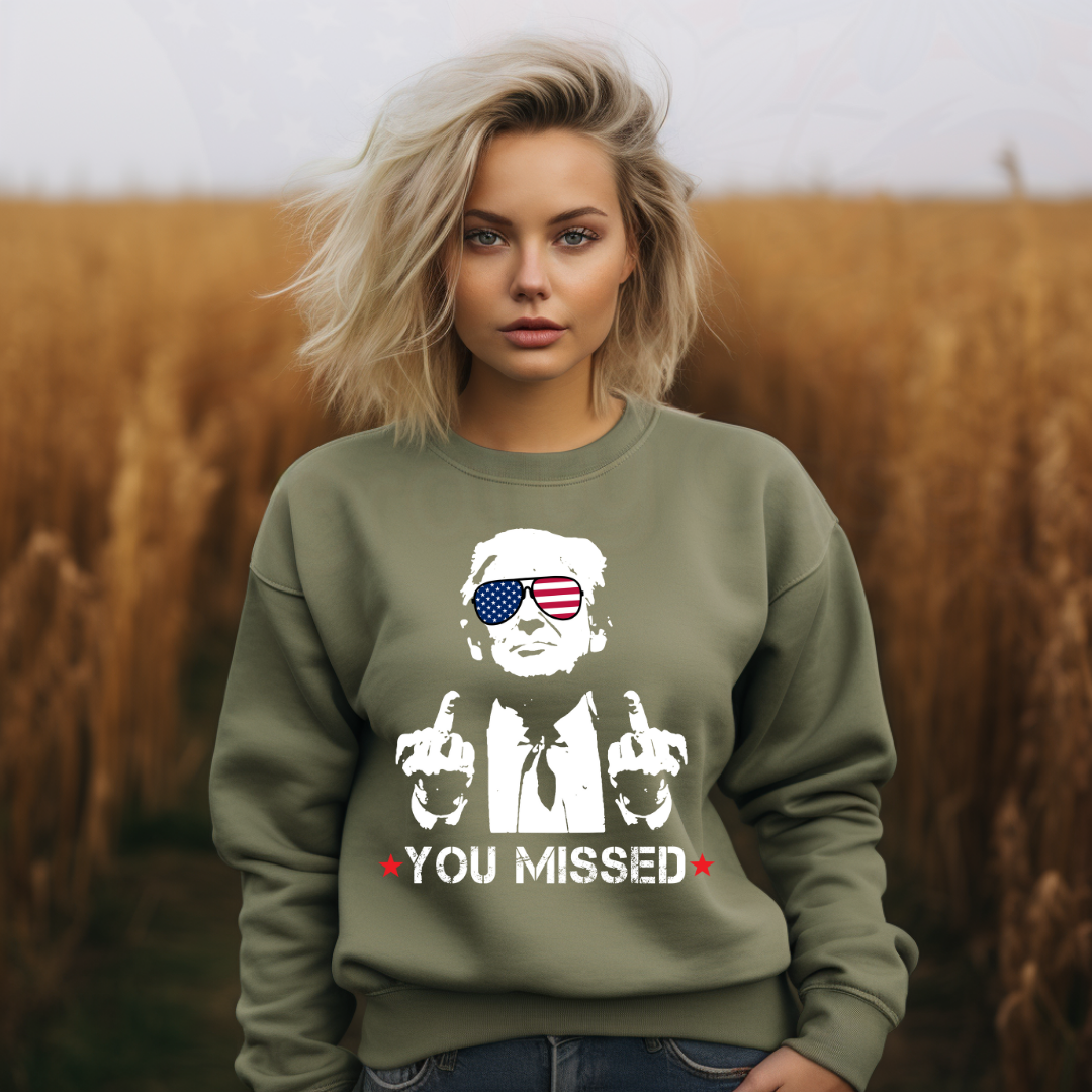 You Missed Trump 2024 Tee